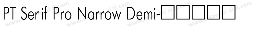 PT Serif Pro Narrow Demi字体转换